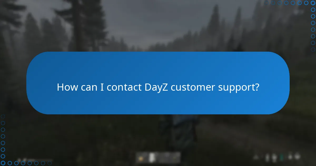 What are the refund policies for DayZ DLC?
