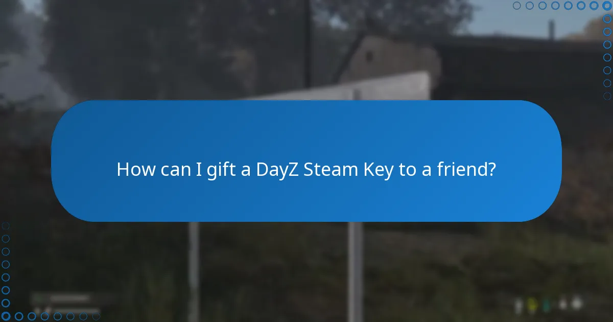 How do I redeem a DayZ Steam Key?