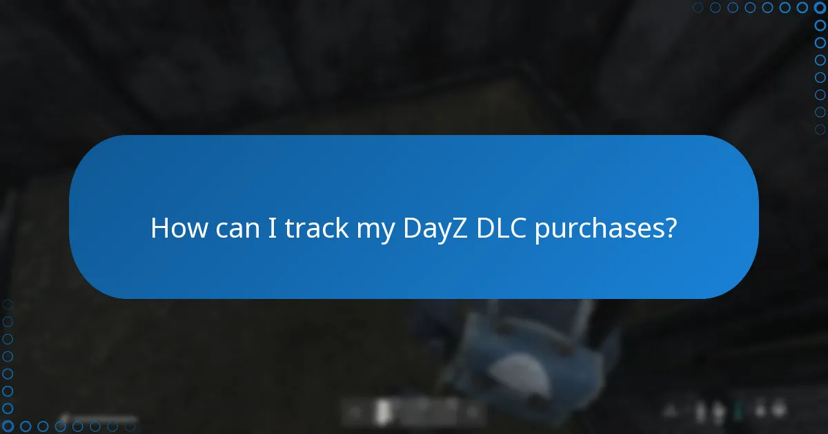 How can I contact DayZ customer support?