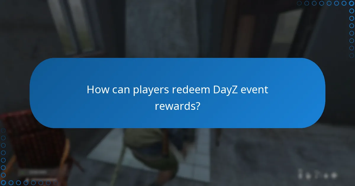What are the limited-time offers for DayZ event rewards?