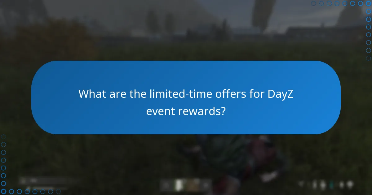 How can players redeem DayZ event rewards?