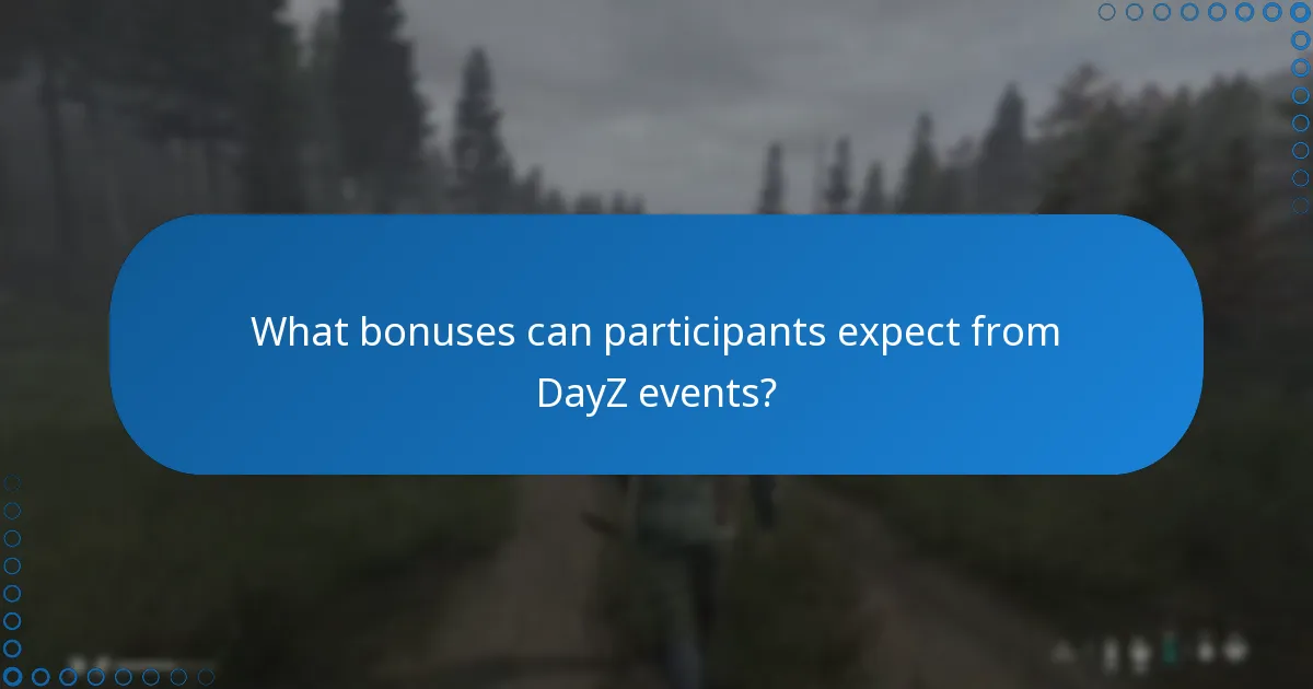 When do DayZ events typically take place?