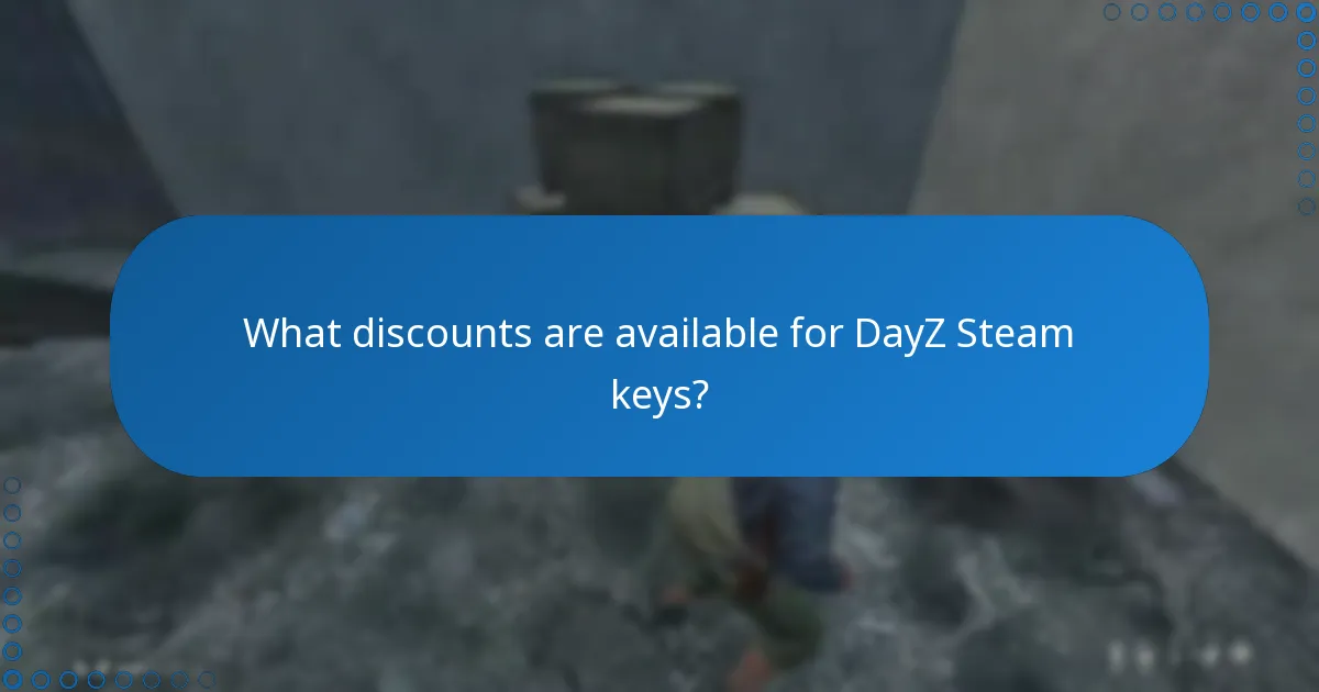 What should you consider when buying a DayZ Steam key?