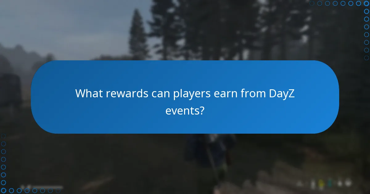 Which curated lists of DayZ events are available?